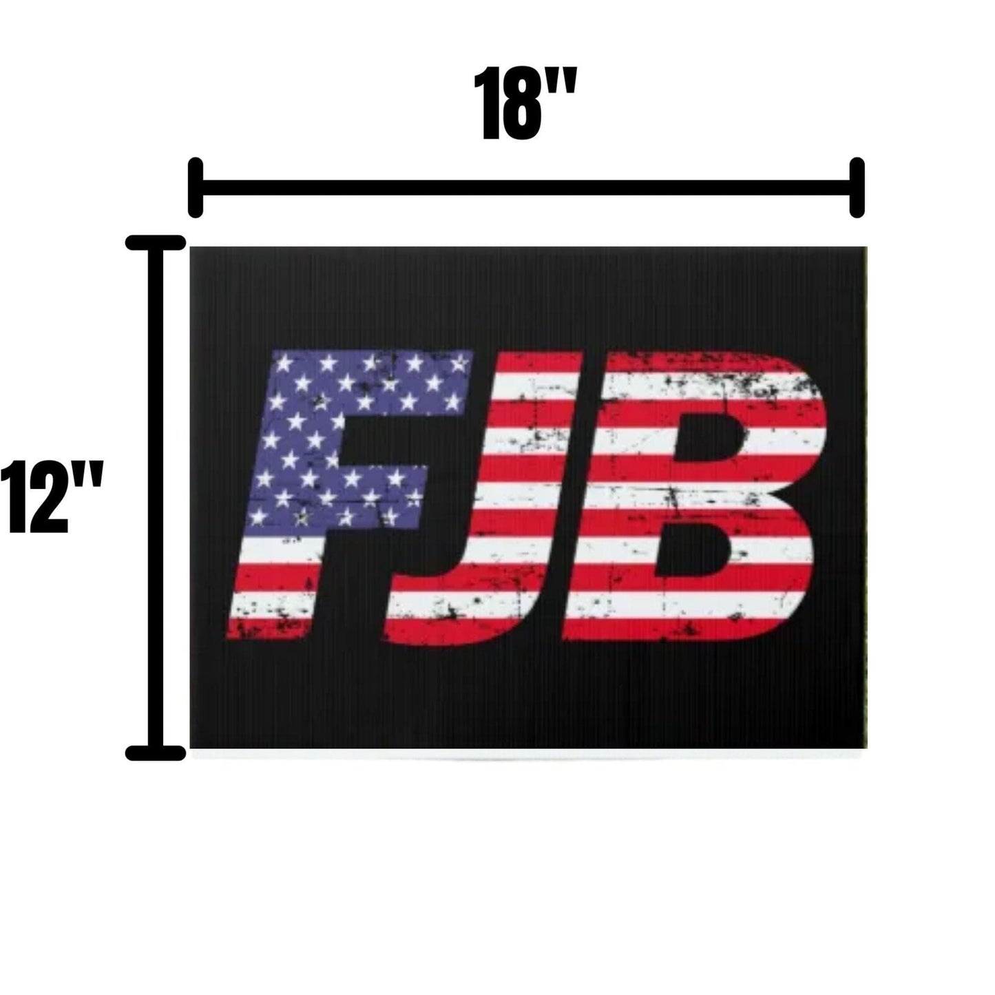 FJB Yard Sign - 2 Pieces