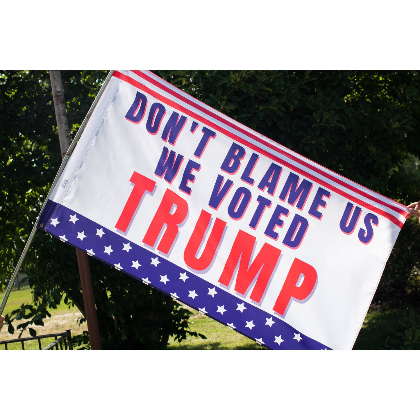 Don't Blame Us We Voted Trump 3x5 Flag