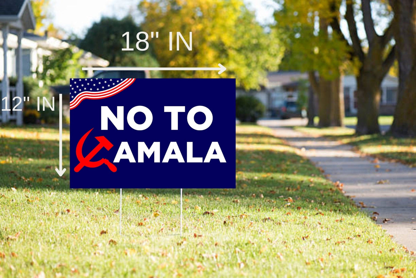 No To Communist Kamala Yard Sign | 18"x12" Anti-Harris Lawn Sign for 2024