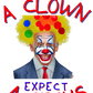 Elect A Clown Expect A Circus T-shirt