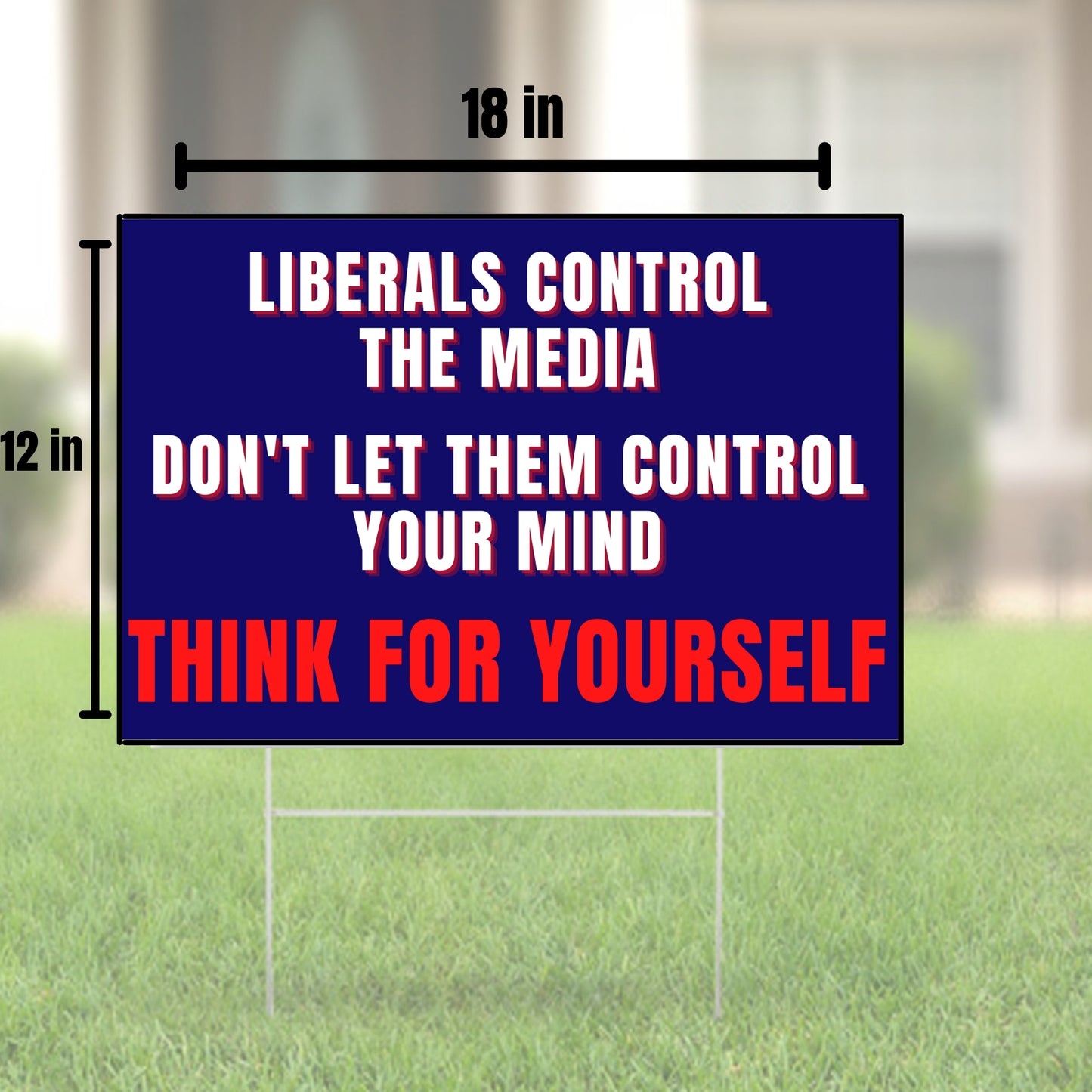 Anti Liberal Media Fake News Yard Sign | Think For Yourself 18x12 Double-Sided Flag Sign With Stakes for Lawn and Garden | Pro Free Speech and Thought Outdoor Banner